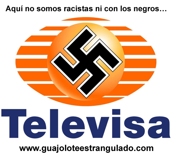 Televisa racista